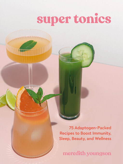 Detalles del título Super Tonics de Meredith Youngson - Lista de espera